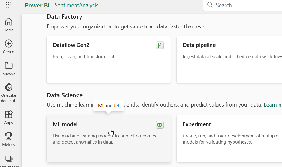 Microsoft Fabric dashboard showing options for Dataflow Gen2, Data Pipeline, and Machine Learning (ML) model creation in the Data Science section, with the option to create a sentiment analysis ML model.